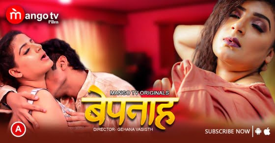 Bepanah – S01E01 – 2023 – Hindi Hot Web Series – MangoTV
