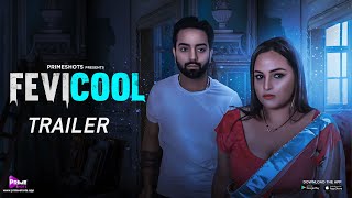 Fevicool – S01 – 2023 – Hindi HOt Web Series Official Trailer – PrimeShots