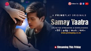 Samay Yaatra – S01E03 – 2023 – Hindi Hot Web Series – PrimePlay
