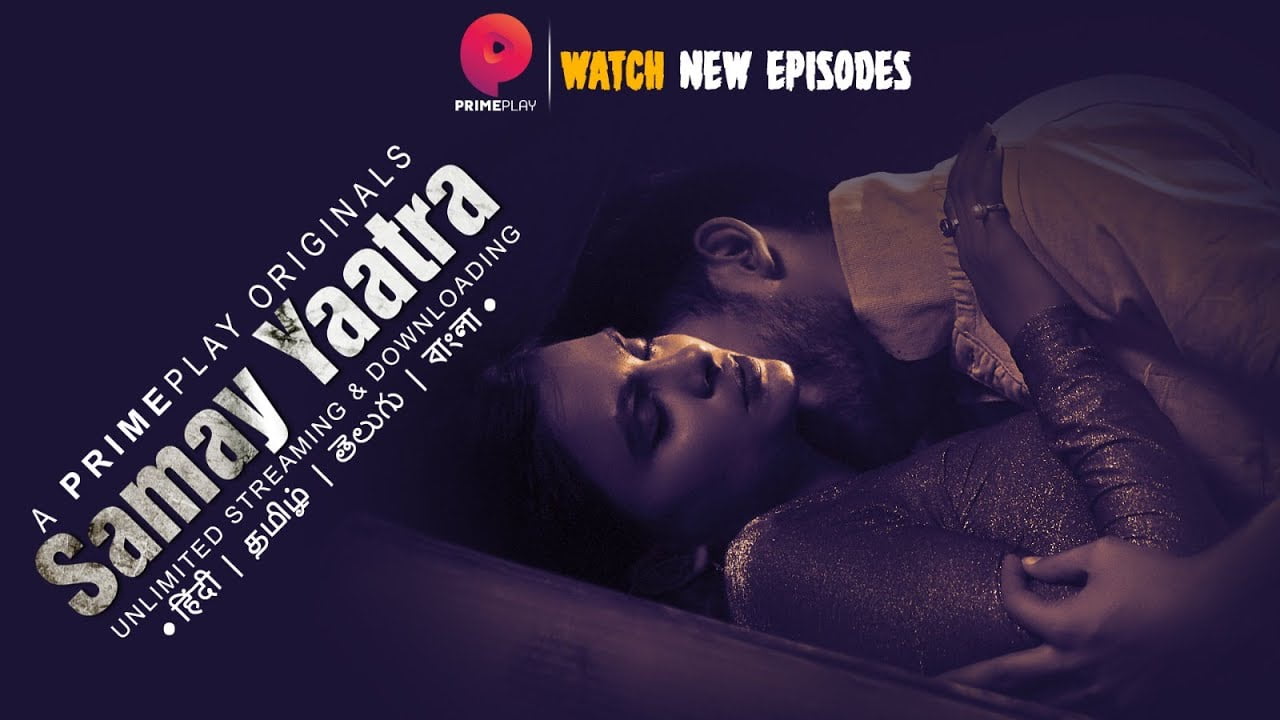 Samay Yaatra – S01E05 – 2023 – Hindi Hot Web Series – PrimePlay
