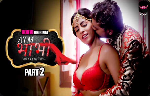 ATM Bhabhi – S01E04 – 2022 – Hindi Hot Web Series – Voovi