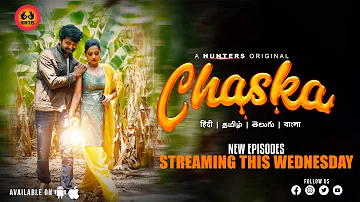 Chaska – S01 – 2023 – Hindi Hot Web Series New Episode Official Trailer – Hunters