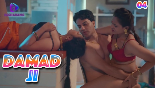 Damad Ji – S01E04 – 2023 – Hindi Hot Web Series – Besharams