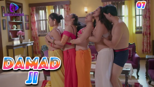 Damad Ji – S01E07 – 2023 – Hindi Hot Web Series – Besharams