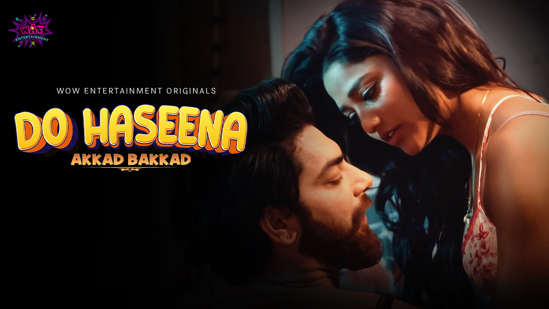 Do Haseena – S01E01 – 2023 – Hindi Hot Web Series – WowEntertainment