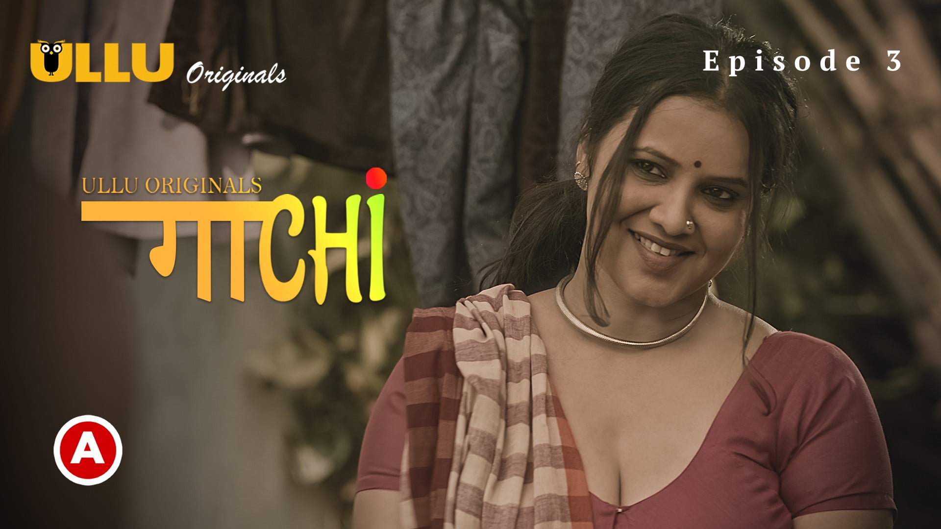 Gaachi Part 1 – S01E03 – 2022 – Hindi Hot Web Series – Ullu