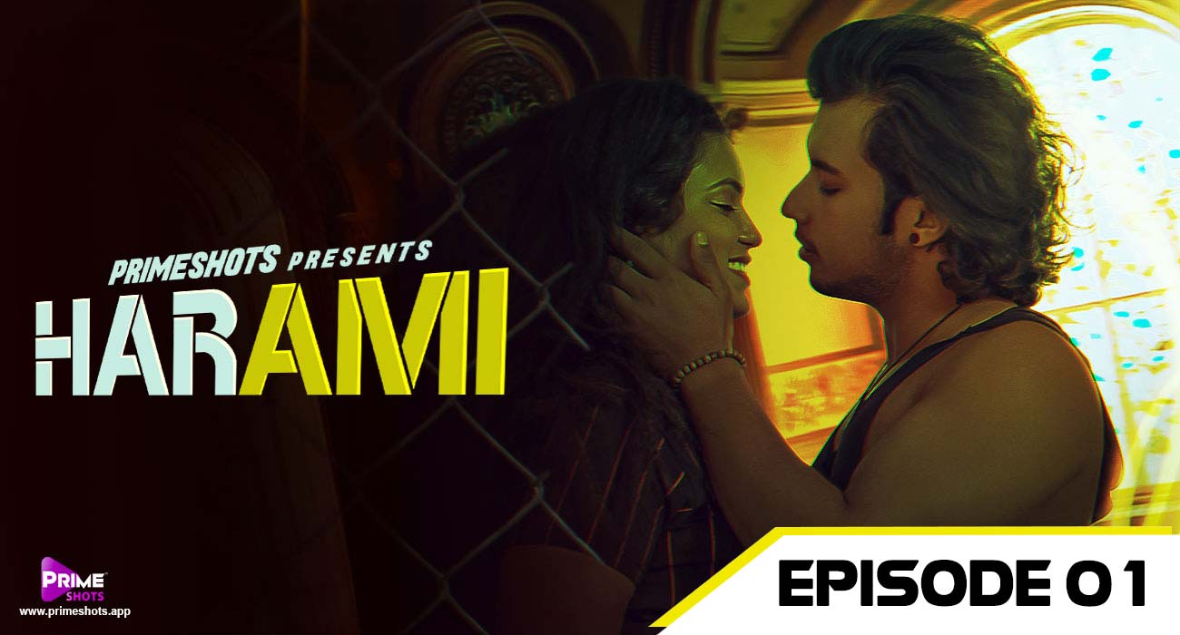 Harami – S01E01 – 2023 – Hindi Hot Web Series – PrimeShots