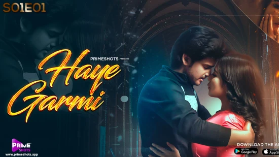 Haye Garmi – S01 – 2022 – Hindi Hot Web Series – PrimeShots