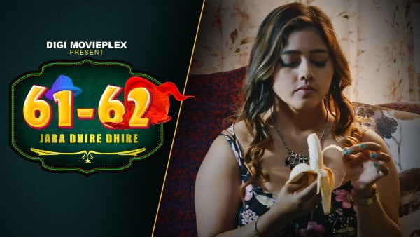 Jara Dhire Dhire – S01E01 – 2023 – Hindi Hot Web Series – DigiMoviesPlex