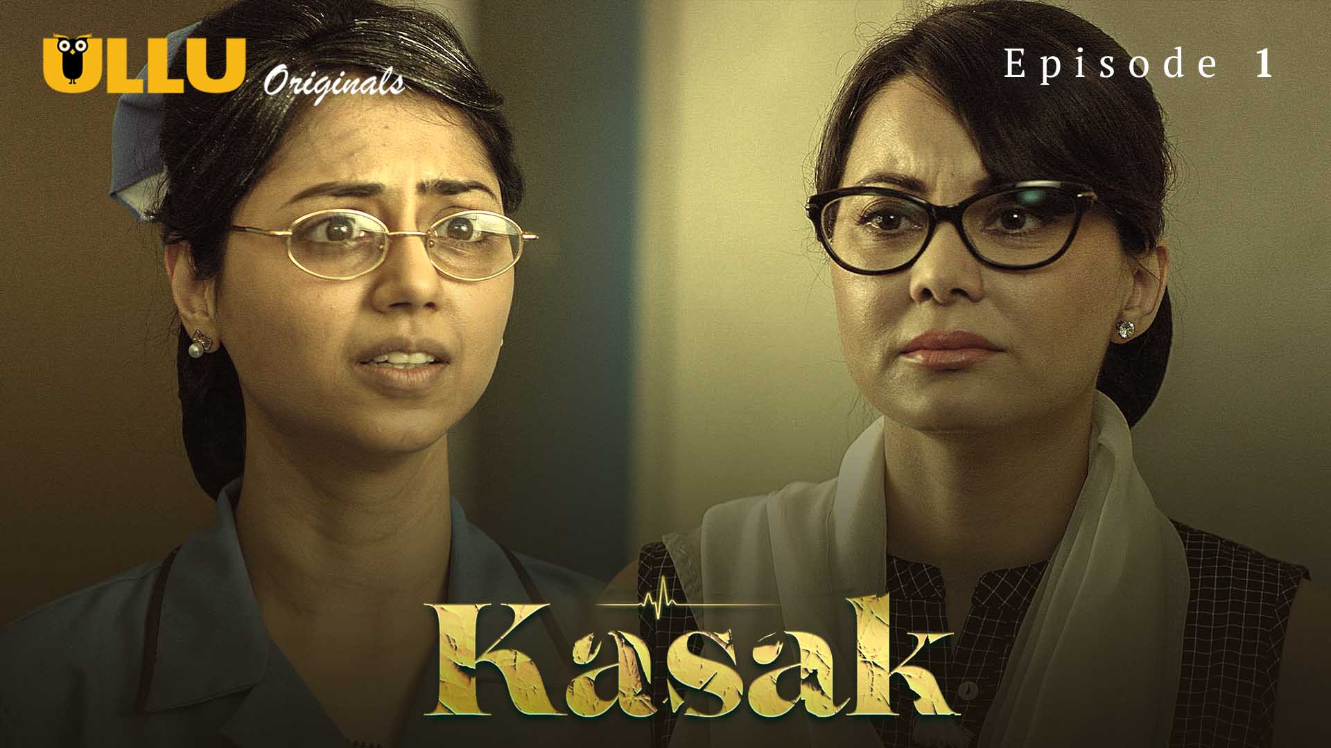Kasak – S01E01 – 2020 – Hindi Hot Web Series – Ullu