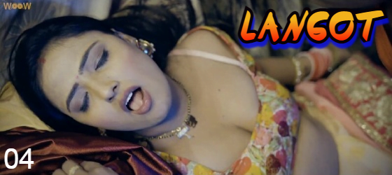 Langot – S01E04 – 2023 – Hindi Hot Web Series – Woow