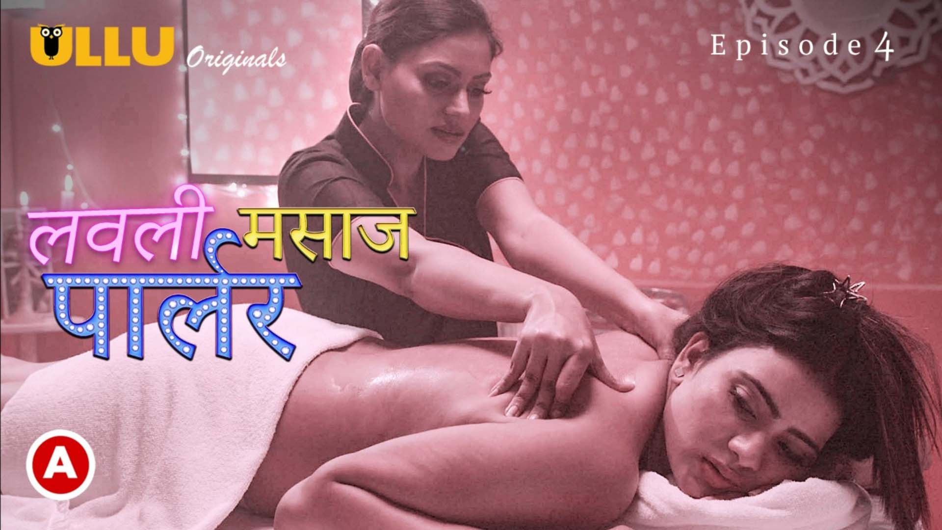 Lovely Massage Parlour Part-2 Ep-01 – 2023 – Hindi Web Series – Ullu