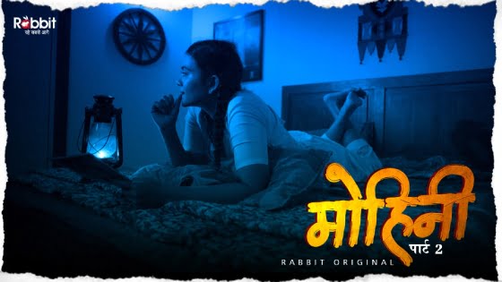 Mohini – S02E01 – 2022- Hindi Hot Web Series – RabbitMovies