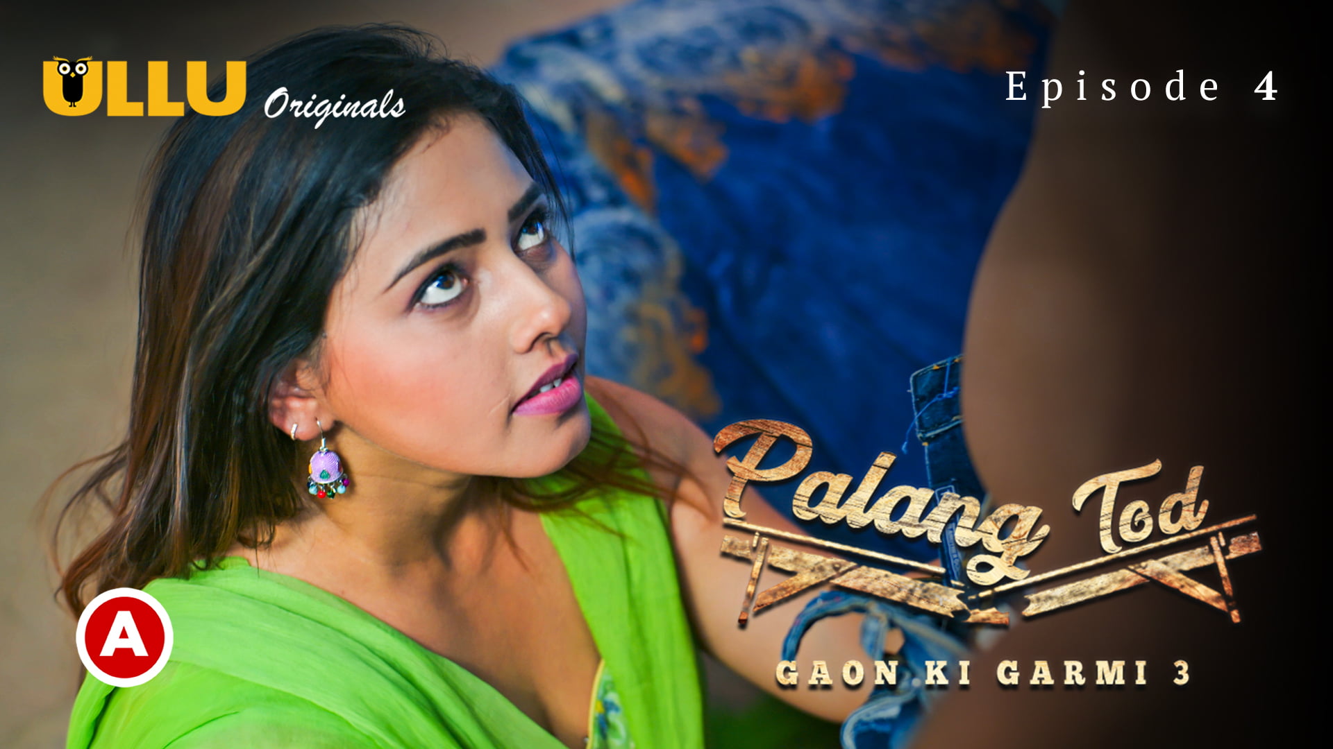 Palang Tod-Gaon Ki Garmi 3 Part 1 – S01E04 – 2023 – Hindi Hot Web Series – Ullu