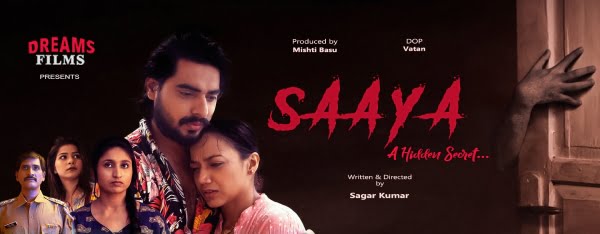 Saaya – S01 – 2023 – Hindi Hot Web Series – DreamsFilms