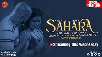 Sahara – S01 – 2023 – Hindi Hot Web Series Official Trailer – Hunters