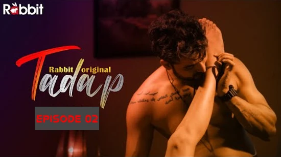 Tadap – S01E02 – 2022 – Hindi Web Series – RabbitMovies