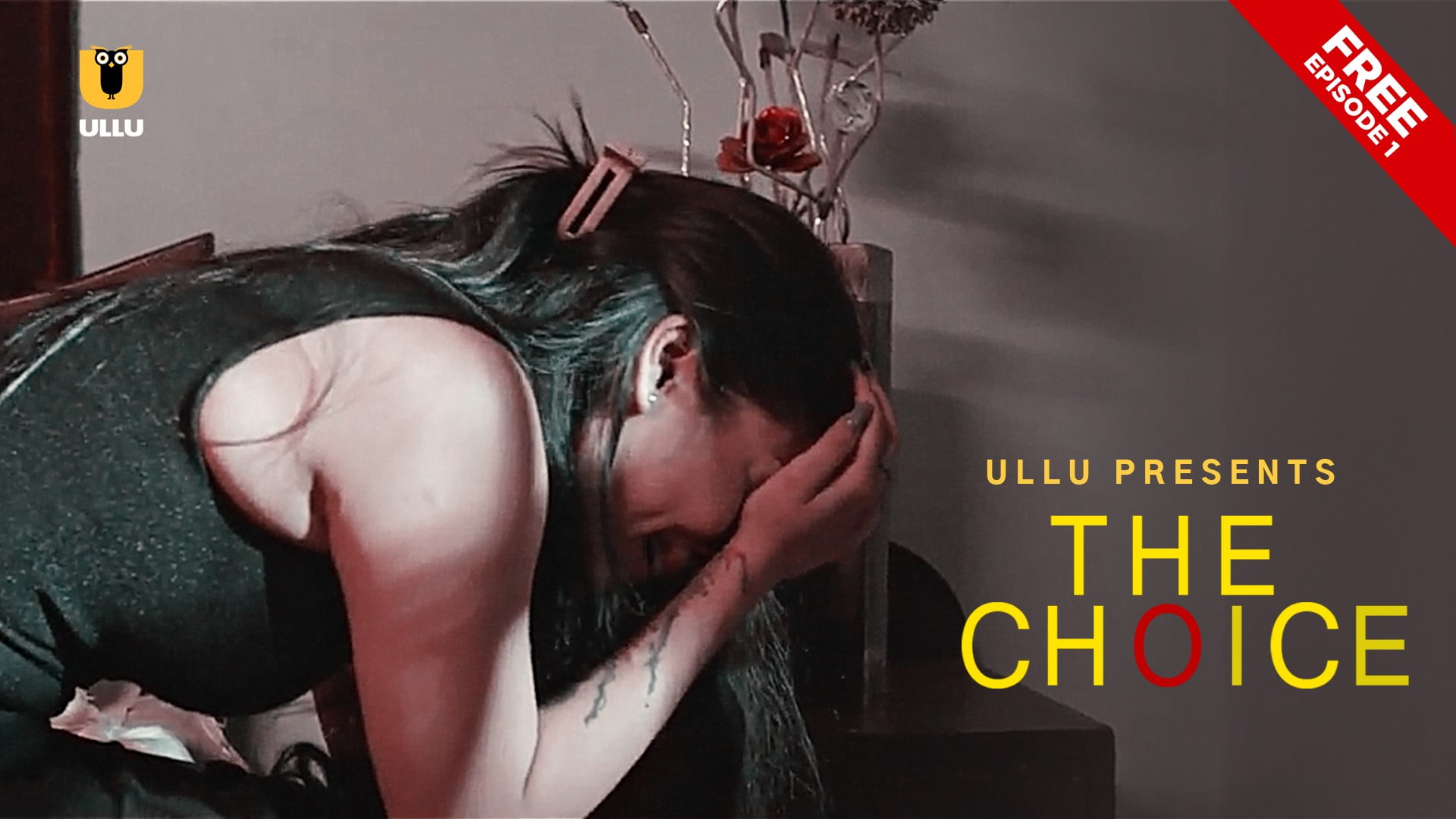 The Choice – S01E01 – 2020 – Hindi Hot Web Series – Ullu
