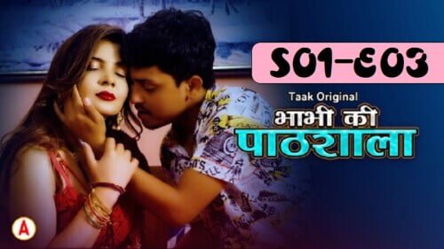 Bhabhi Ki Pathshaala – S01E03 – 2023 – Hindi Hot Web Series – TaakCinema