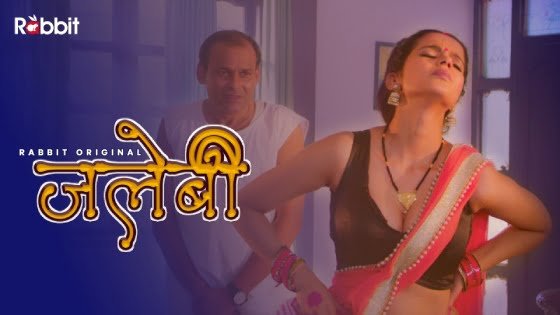 Jalebi – S01E01 – 2021 – Hindi Hot Web Series – RabbitMovie