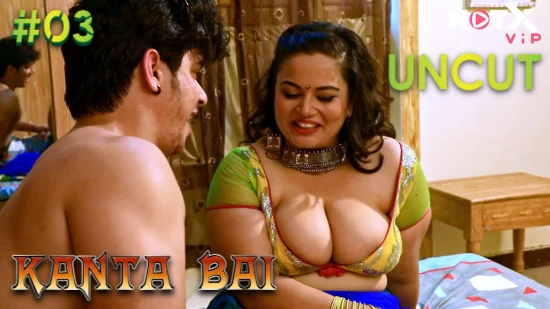 Kanta Bai – S01E03 – 2021 – UNCUT Hindi Hot Web Series – HotX