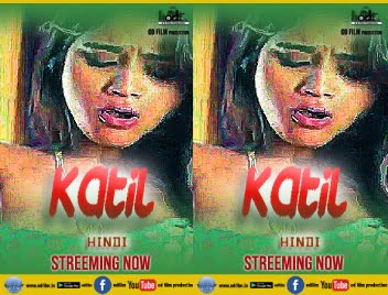 Katil – 2023 – Hindi Short Film – ODFilm