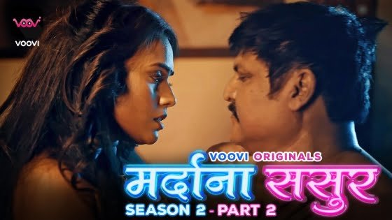 Mardana Sasur – S02E03 – 2023 – Hindi Hot Web Series – Voovi