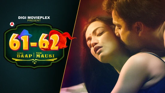 Mera Baap Teri Mausi – S01E03 – 2022 – Hindi Hot Web Series – DigiMoviePlex