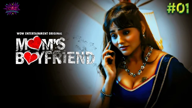 Moms Boyfriend – S01E01 – 2023 – Hindi Hot Web Series – WowEntertainment
