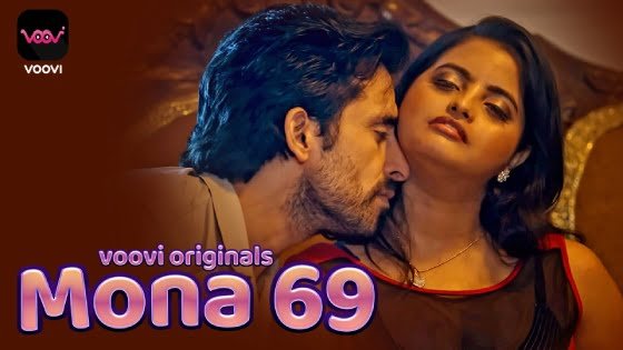 Mona 69 – S01E01 – 2023 – Hindi Hot Web Series – Voovi