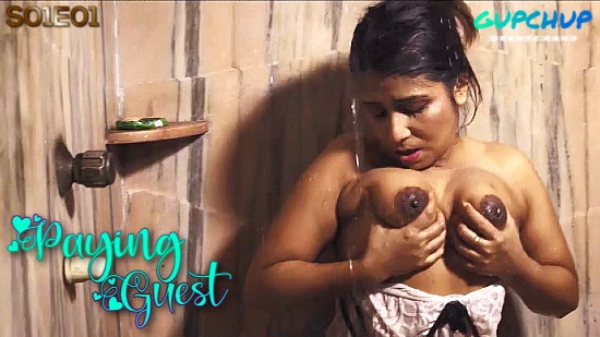 Paying Guest – S01E01 – 2021 – Hindi Web Series – GupChup