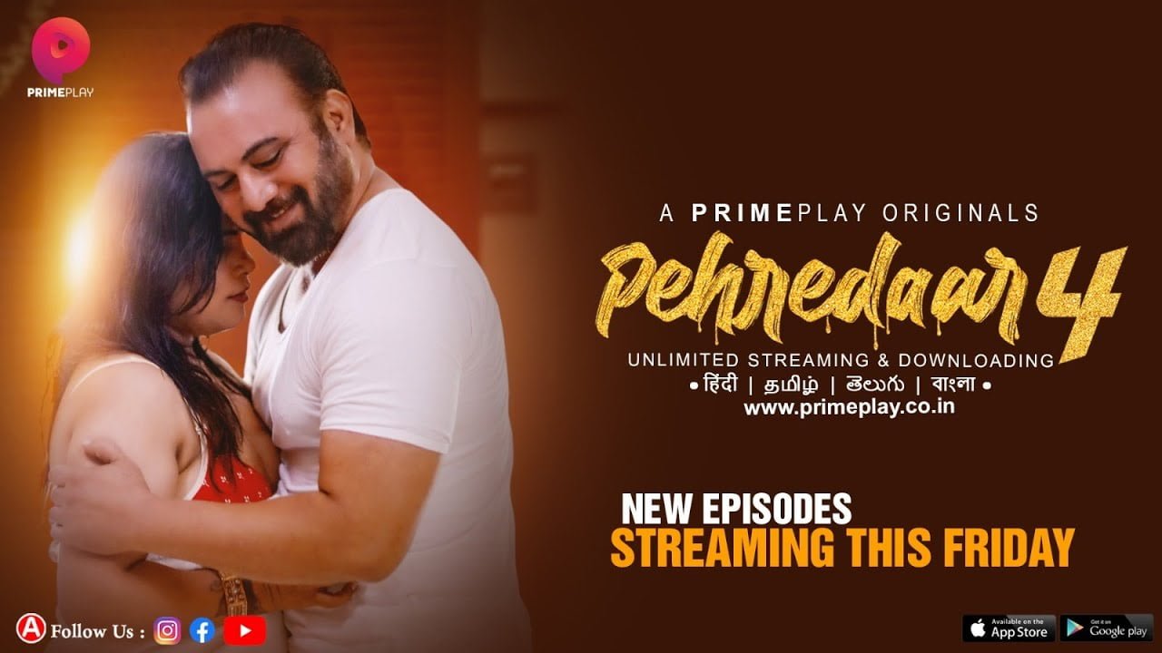 Pehredaar – S04 – 2023 – Hindi Hot Web Series New Episode Official Trailer – PrimePlay