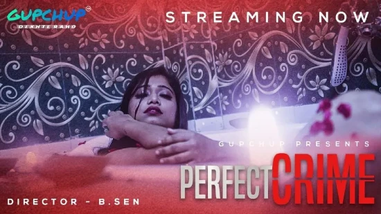Perfect Crime – S01E01 – 2020 – Hindi Hot Web Series – GupChup