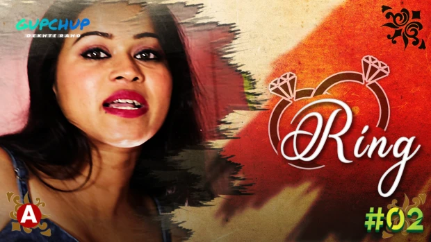 Ring – S01E02 – 2021 – Hindi Hot Web Series – GupChup