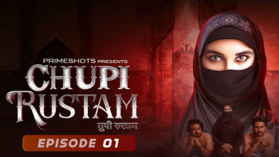 Chupi Rustam – S01E01 – 2022 – Hindi Hot Web Series – PrimeShots