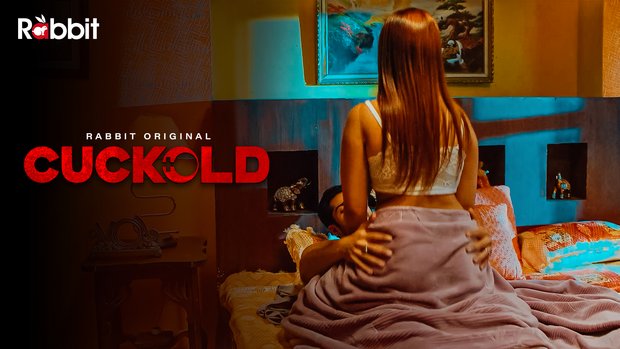 Cuckold – 2023 – Hindi Hot Short Film – RabbitMovies