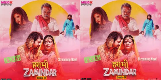 Harami Zamindaar – S01E01 – 2023 – Hindi Hot Web Series – MoodX
