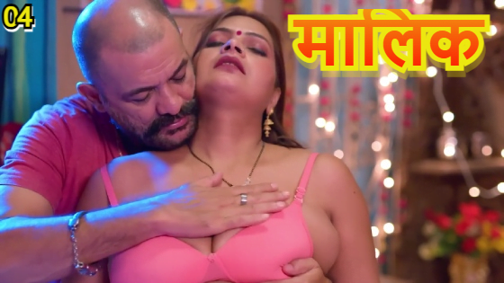 Maalik – S01E04 – 2023 – Hindi Hot Web Series – Besharams
