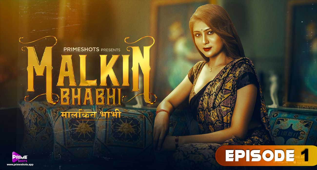 Malkin Bhabhi – S01E01 – 2022 – Hindi Hot Web Series – PrimeShots