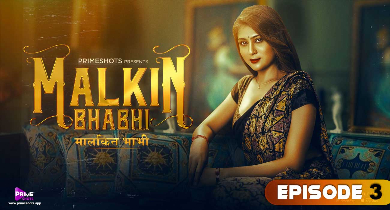 Malkin Bhabhi – S01E03 – 2022 – Hindi Hot Web Series – PrimeShots
