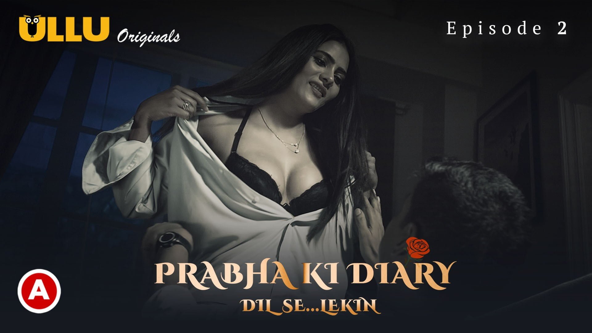 Prabha Ki Diary-Dil Se Lekin Part 1 – S02E02 – 2021 – Hindi Hot Web Series – Ullu