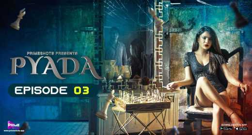 Pyada – S01E03 – 2022 – Hindi Hot Web Series – PrimeShots
