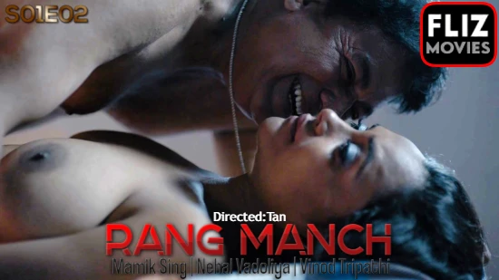Rangmanch – S01E02 – 2020 – Hindi Hot Web Series – FlizMovies