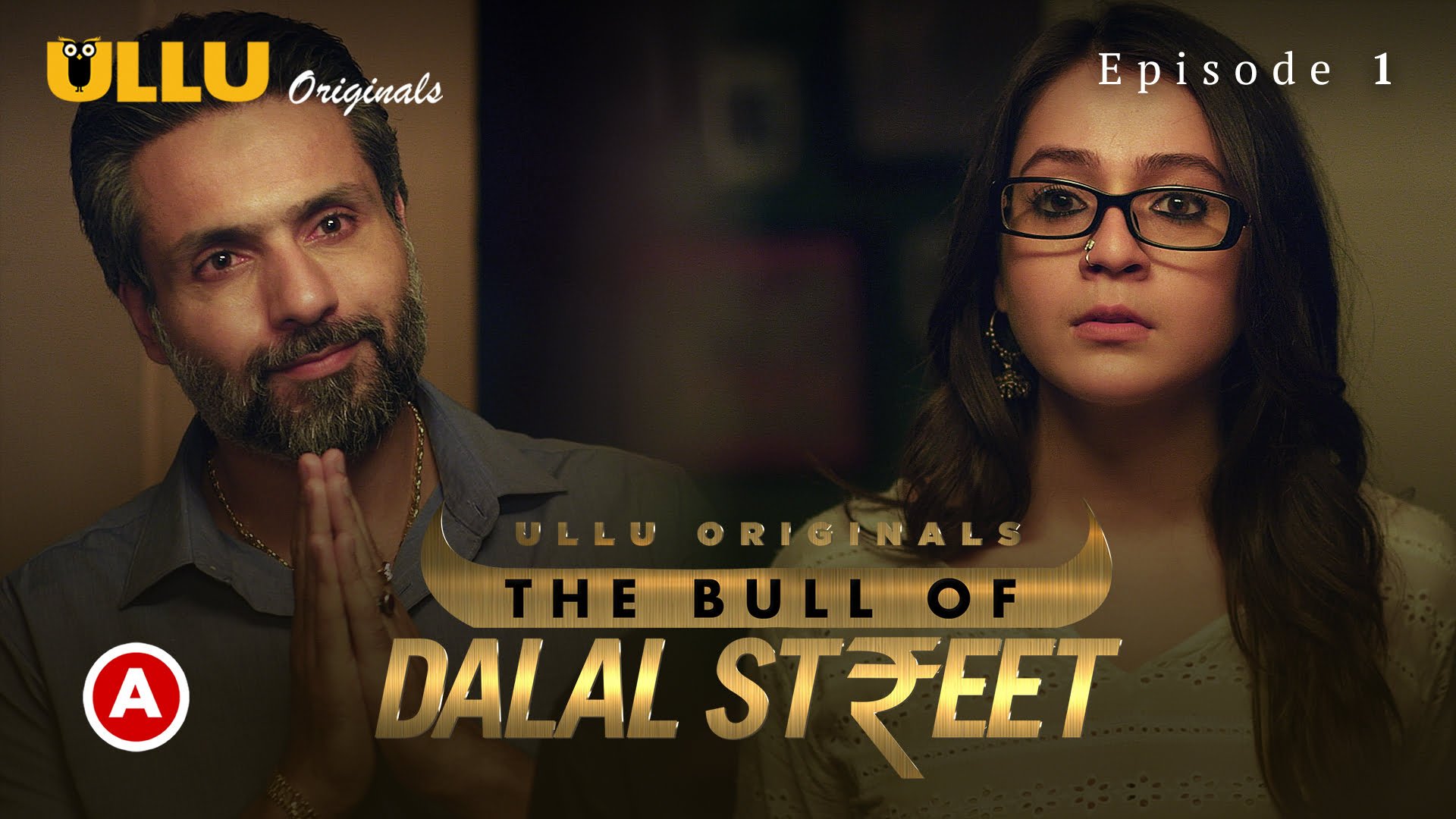 The Bull of Dalal Street – S01E01 – 2020 – Hindi Hot Web Series – Ullu