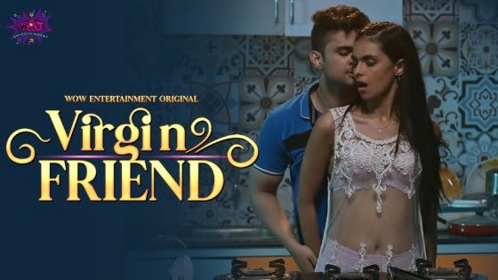 Virgin Friend – S01E02 – 2023 – Hindi Hot Web Series – WowEntertainment