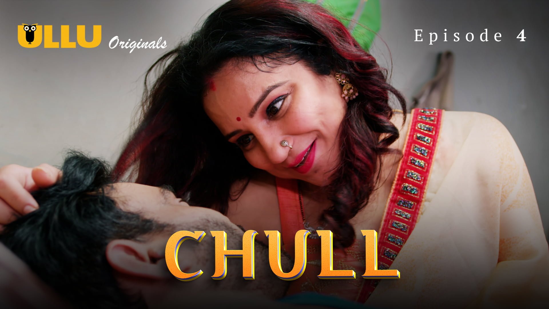 Chull Part 2 – S01E01 – 2023 – Hindi Hot Web Series – Ullu