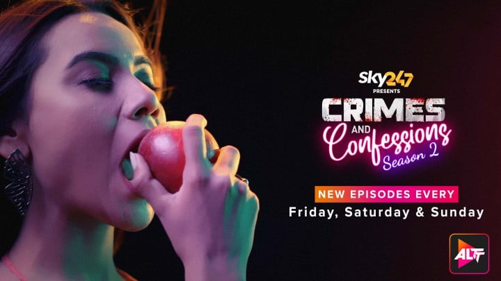 Crimes and Confessions – S02E07 – 2023 – Hindi Hot Web Series – Alt
