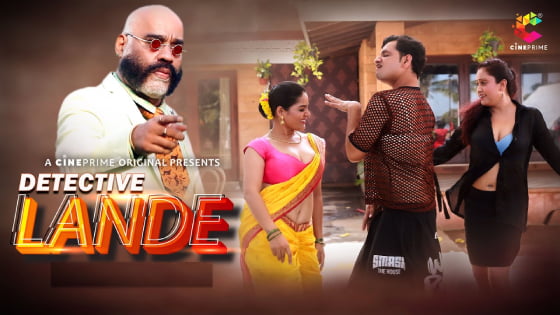 Detective Lande – S01E03 – 2023 – Hindi Hot Web Series – CinePrime