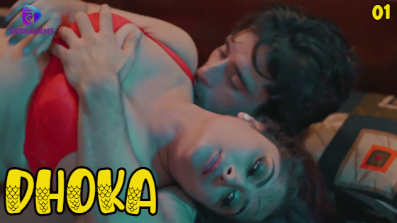 Dhoka – S01E01 – 2023 – Hindi Hot Web Series – Besharams