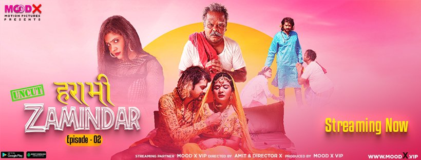Harami Zamindaar – S01E03 – 2023 – Hindi Hot Web Series Official Trailer – MoodX